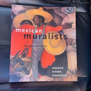 Mexican Muralists Art Book by Desmond Rochfort - Red, Yellow, Black Cover